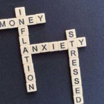 How you can help clients navigate anxiety about inflation, rising interest rates, and recession talk